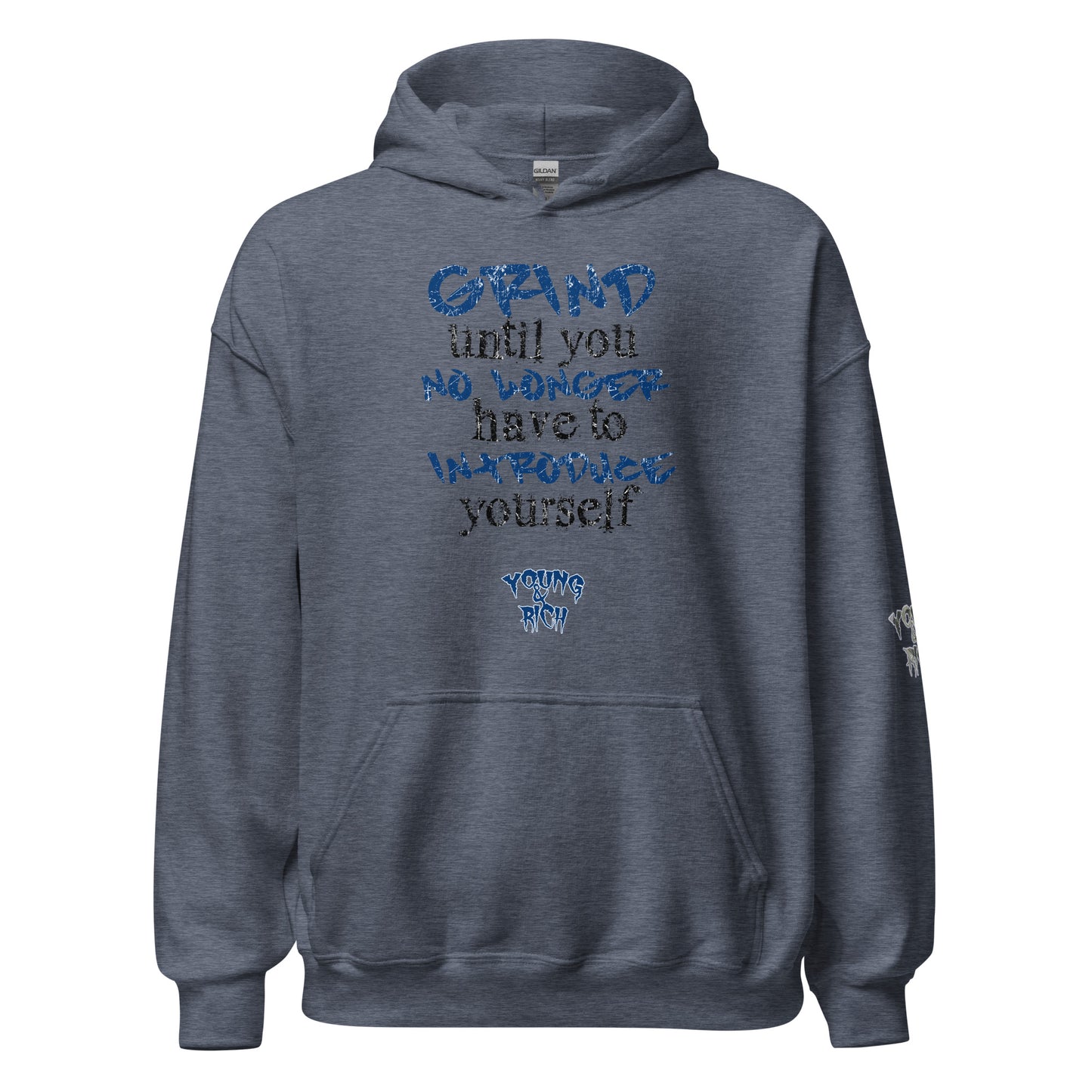 Young & Rich Phrase 1 Unisex Hoodie