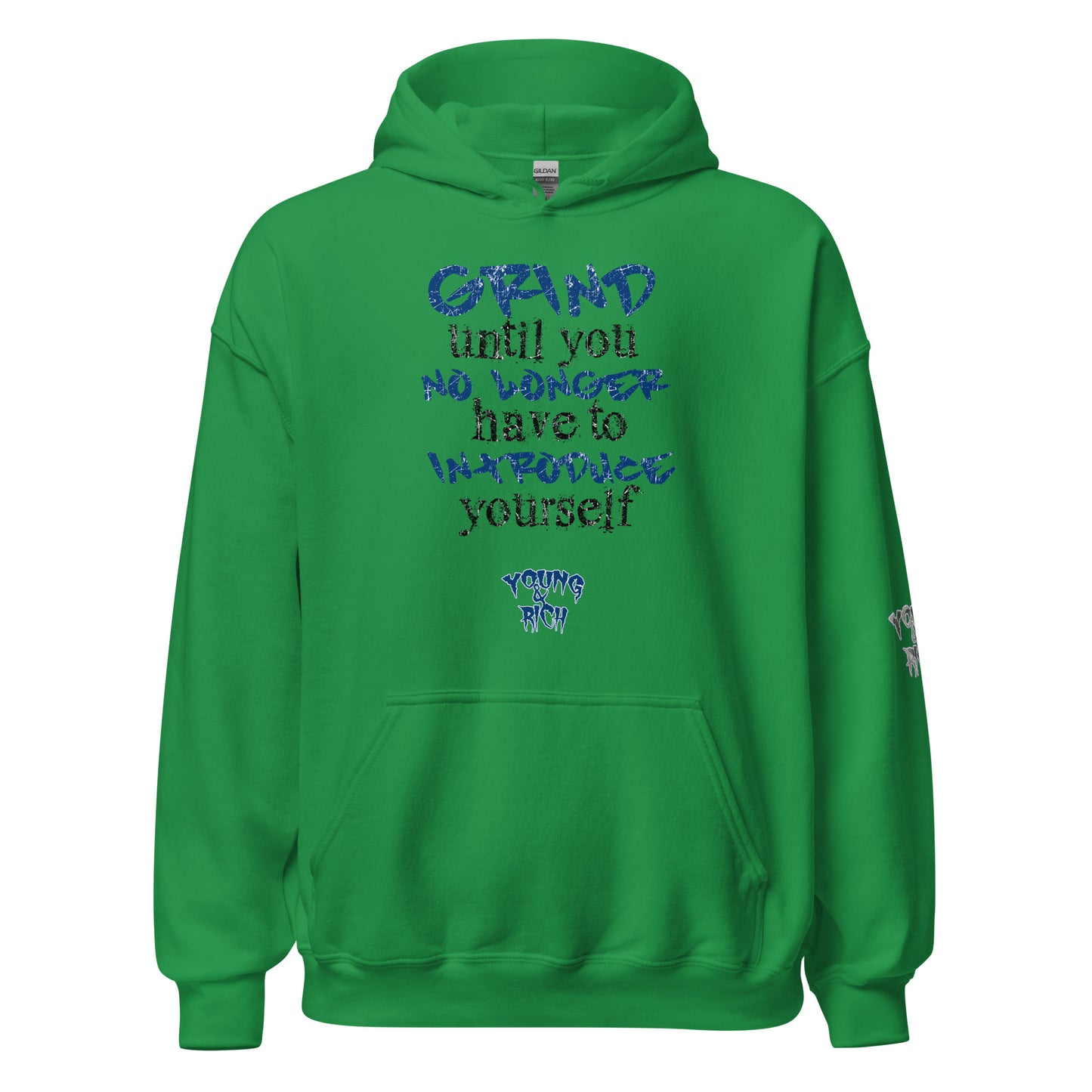 Young & Rich Phrase 1 Unisex Hoodie