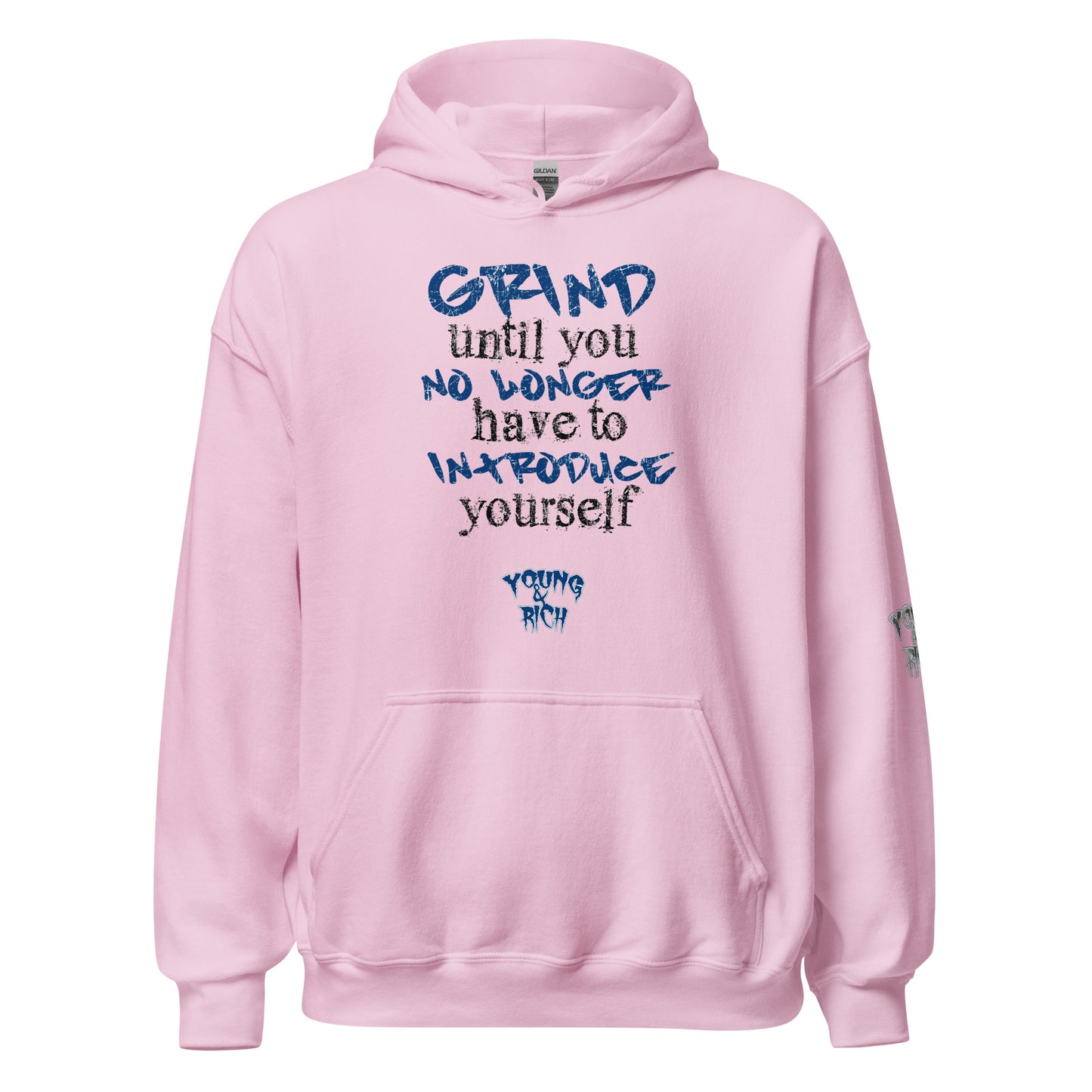 Young & Rich Phrase 1 Unisex Hoodie