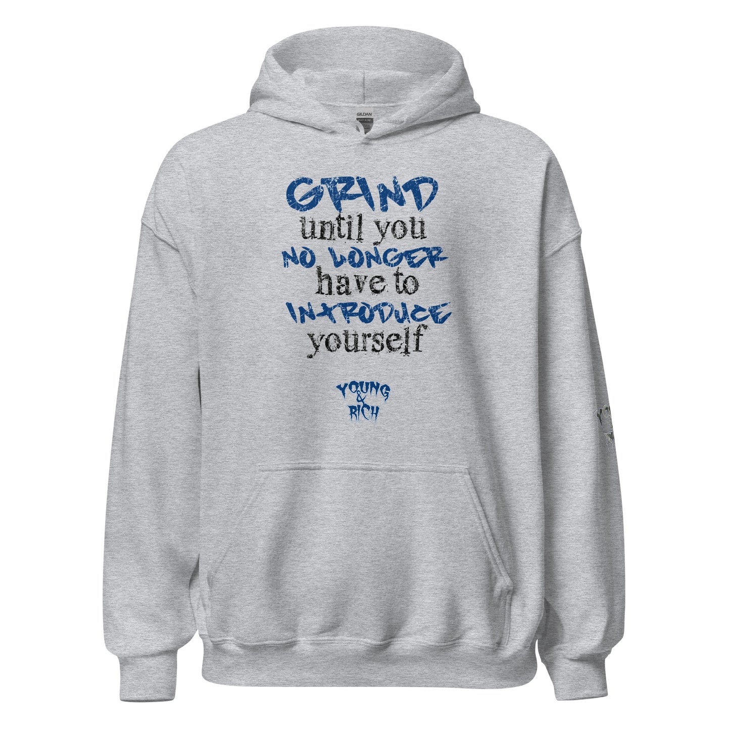 Young & Rich Phrase 1 Unisex Hoodie