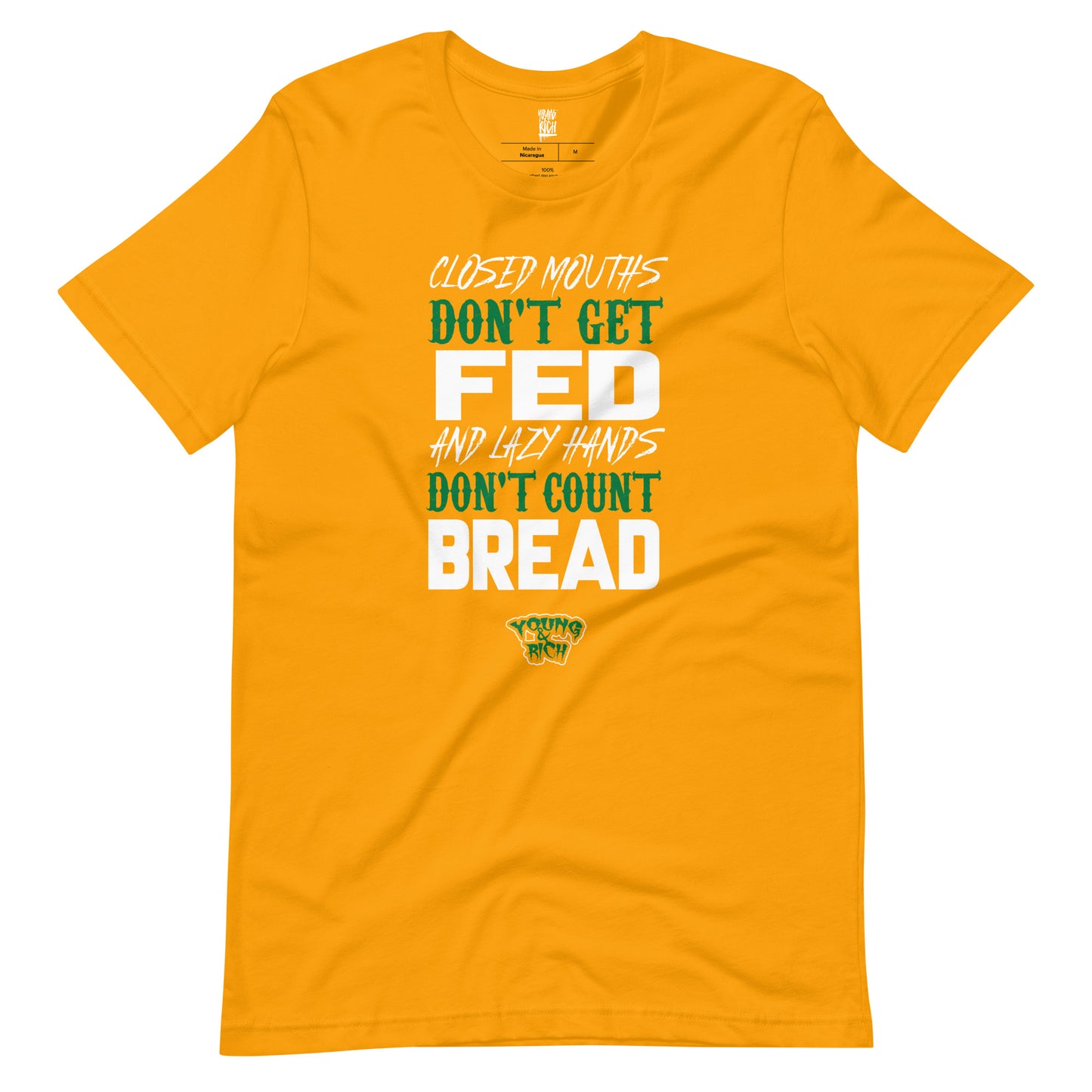 Young & Rich Get Bread Unisex t-shirt