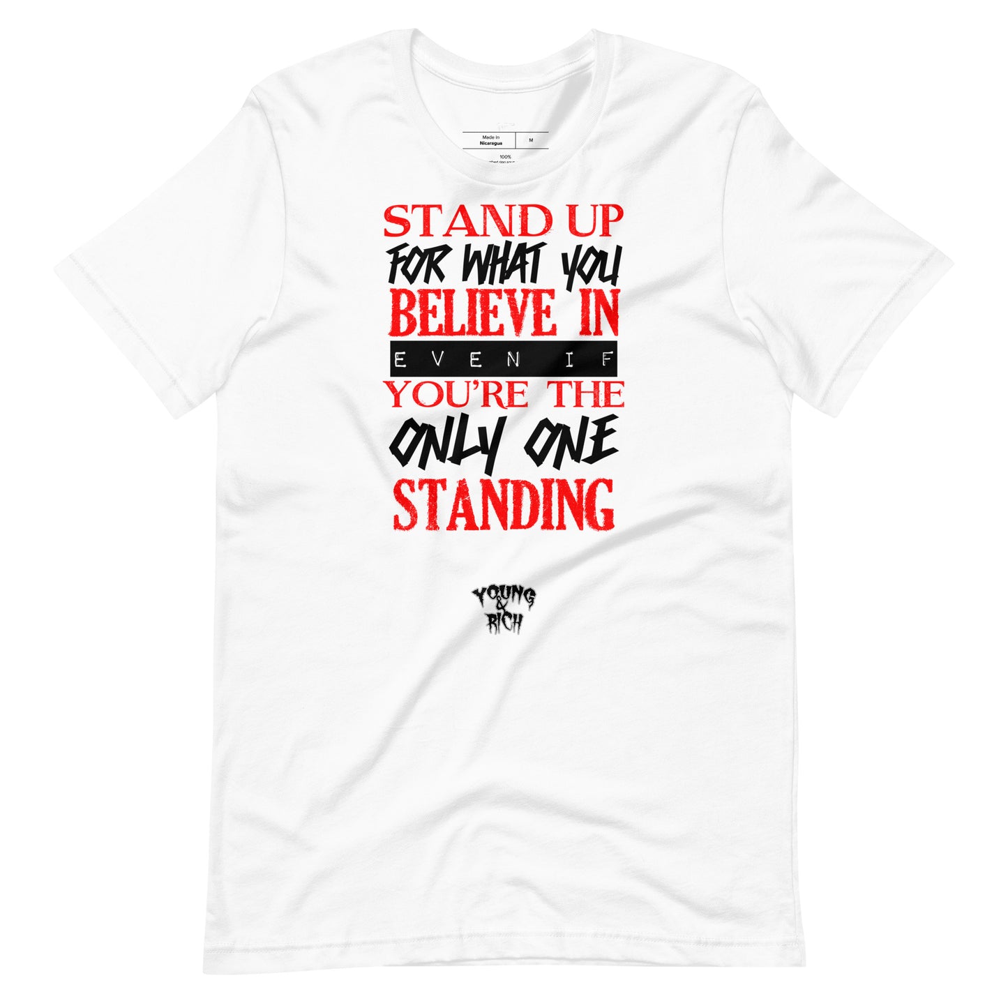 Young & Rich Stand Up Unisex t-shirt