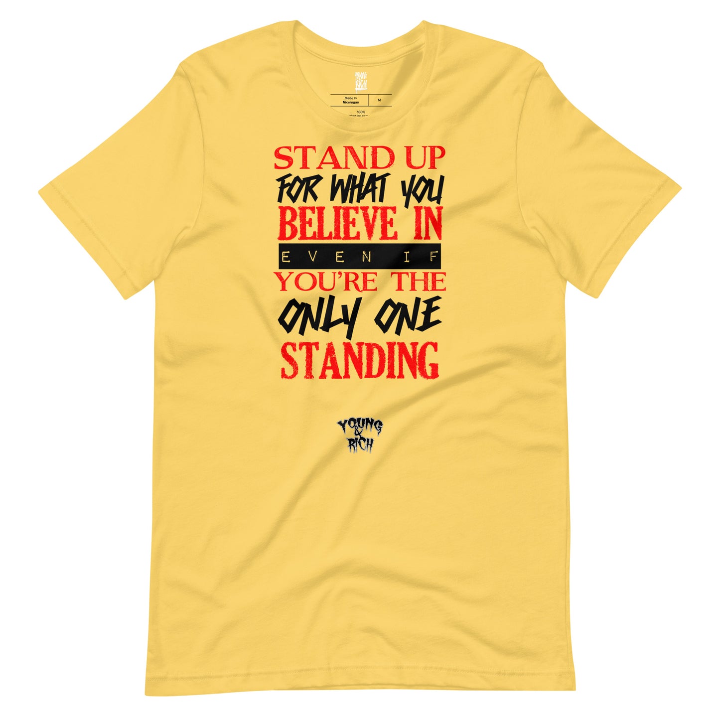 Young & Rich Stand Up Unisex t-shirt